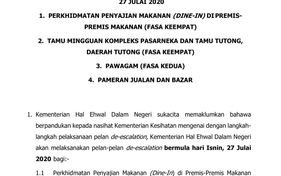 Pelaksanaan Pelan-Pelan De-Escalation Bermula 27 Julai 2020
